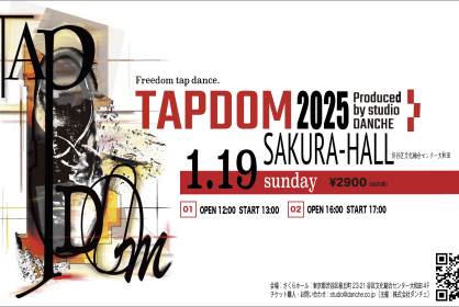 1/19 TAPDOM 2025~Freedom Tap Dance~　